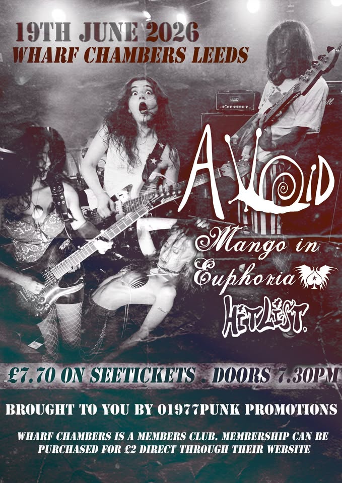 A Void / Mango in Euphoria / Hitlist @ Wharf Chambers