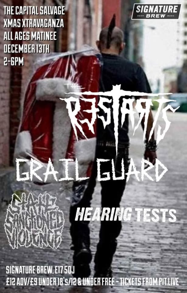 Capital Salvage Presents: The Restarts / Grail Guard / State Sanctioned Violence / Hearing Tests