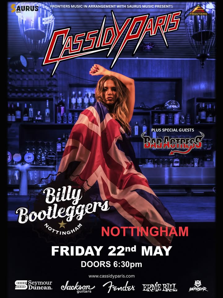 Cassidy Paris plus Bad Actress at Billy Bootleggers Nottingham
