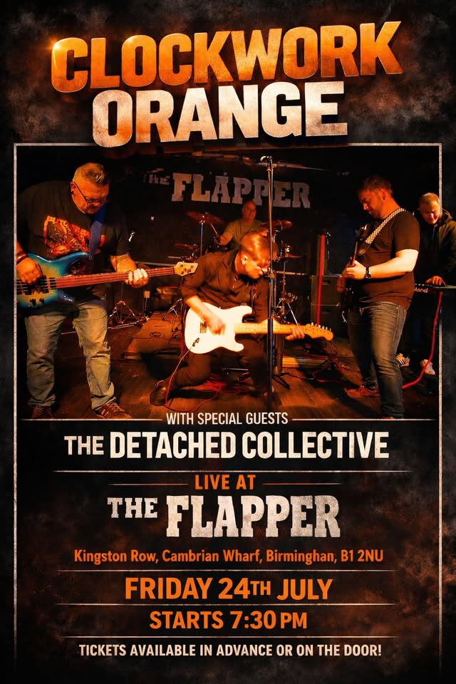 Clockwork Orange | Birmingham @ The Flapper