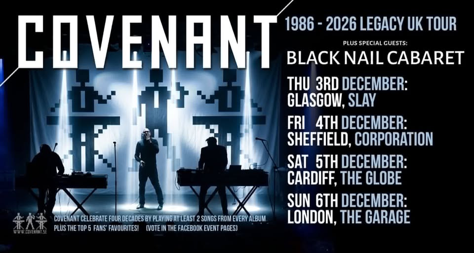 COVENANT 1986-2026 Legacy Tour + Black Nail Cabaret