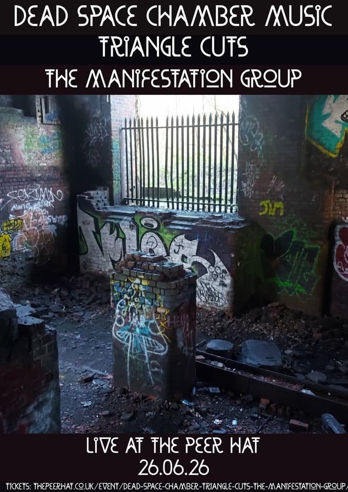 Dead Space Chamber Music // Trianglecuts // The Manifestation Group