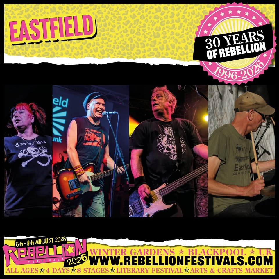 Eastfield back at Rebellion - The Winter Gardens