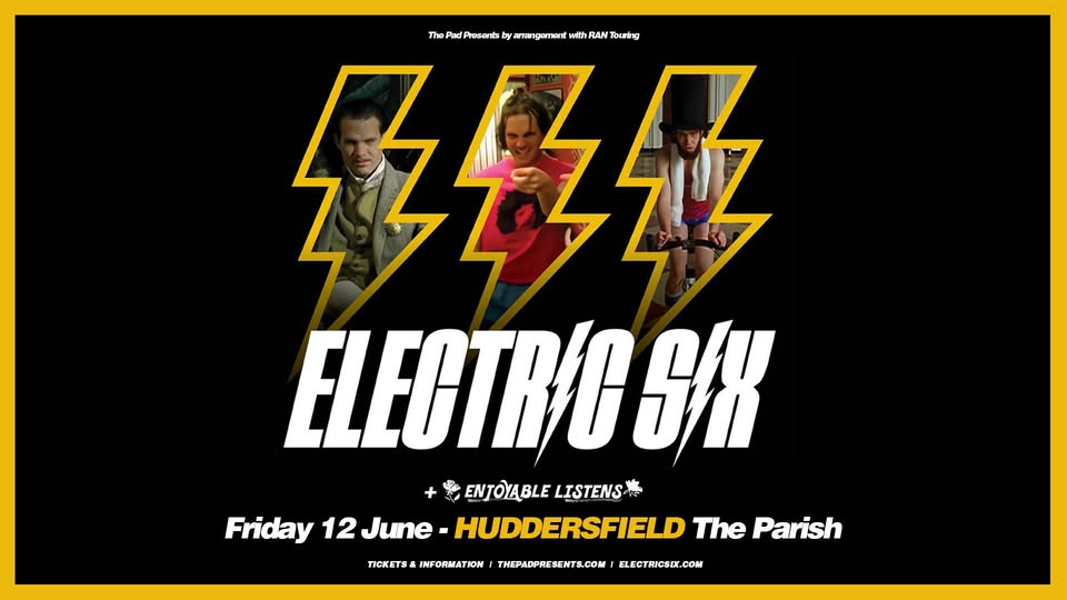 Electric Six | Huddersfield