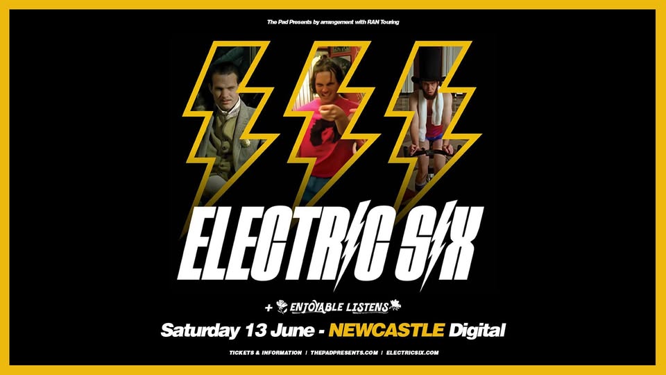 Electric Six | Newcastle