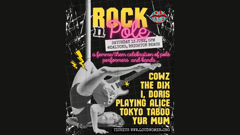 LOUD WOMEN presents ROCK N POLE