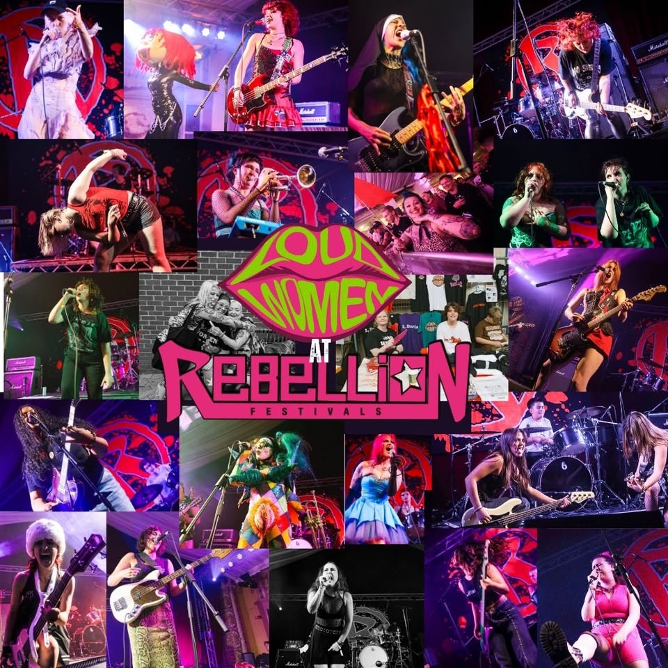 LOUD WOMEN Sunday at Rebellion Festival