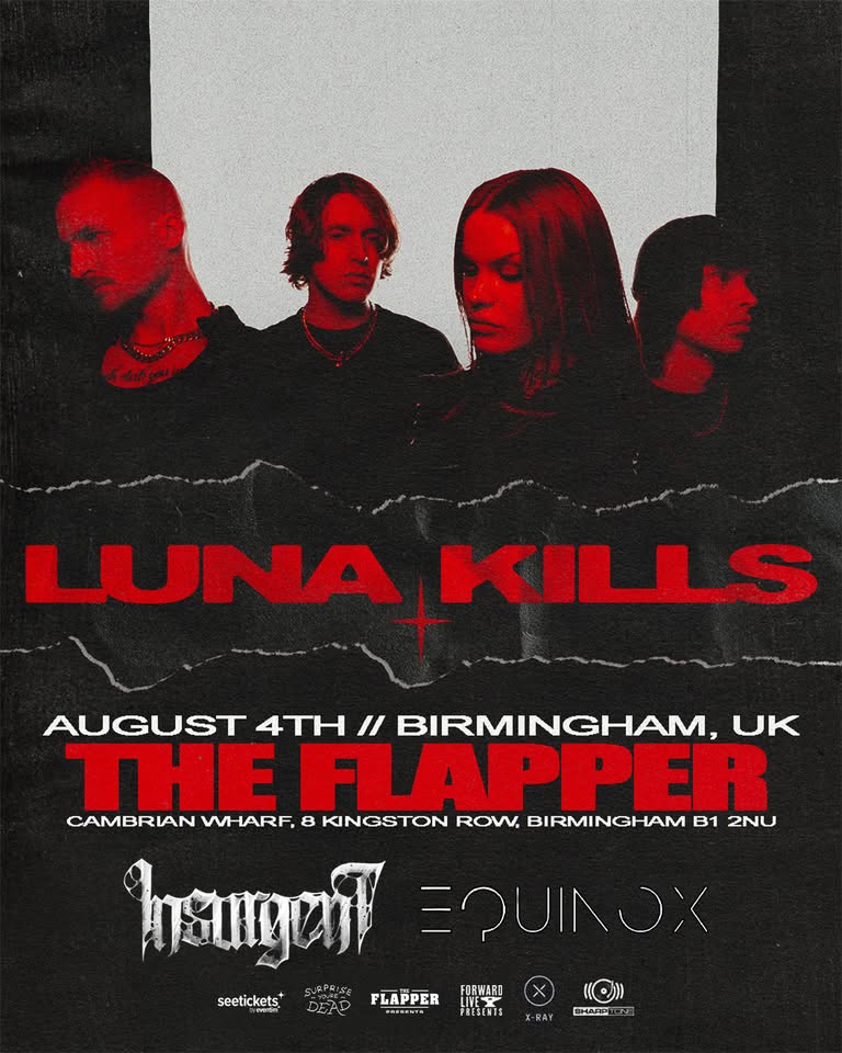 Luna Kills | Exclusive UK Headline Show
