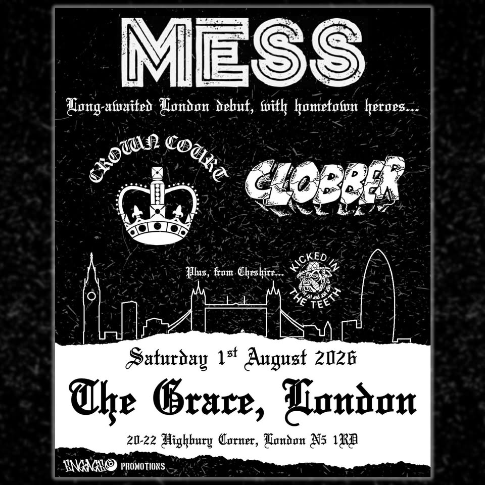 Mess with Crown Court, Clobber & Kicked in the Teeth