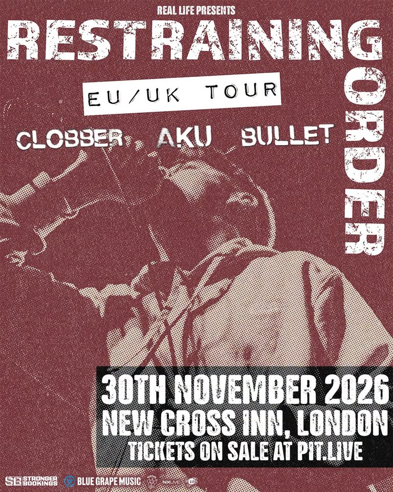 Restraining Order / Clobber / Aku / Bullet