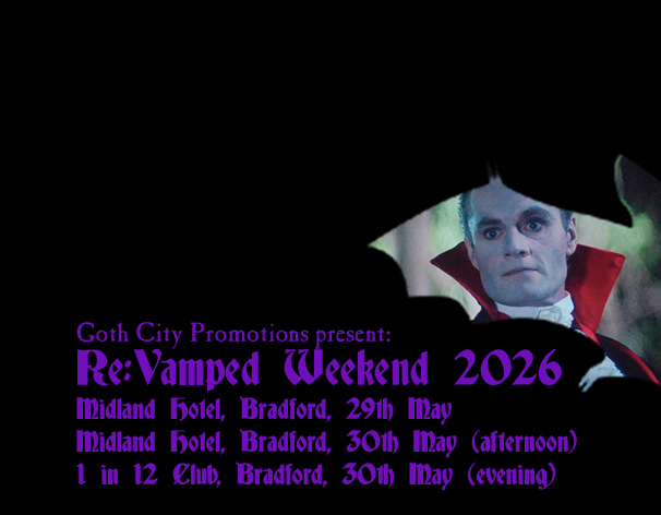 Re:Vamped Weekend 2026 - 1 in 12 Club show