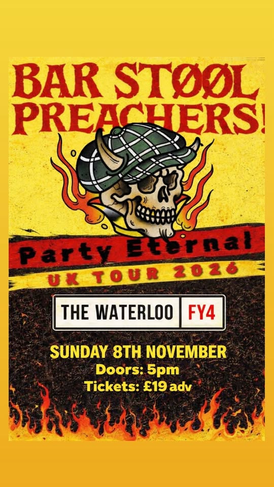 The Bar Stool Preachers - Party Eternal UK Tour