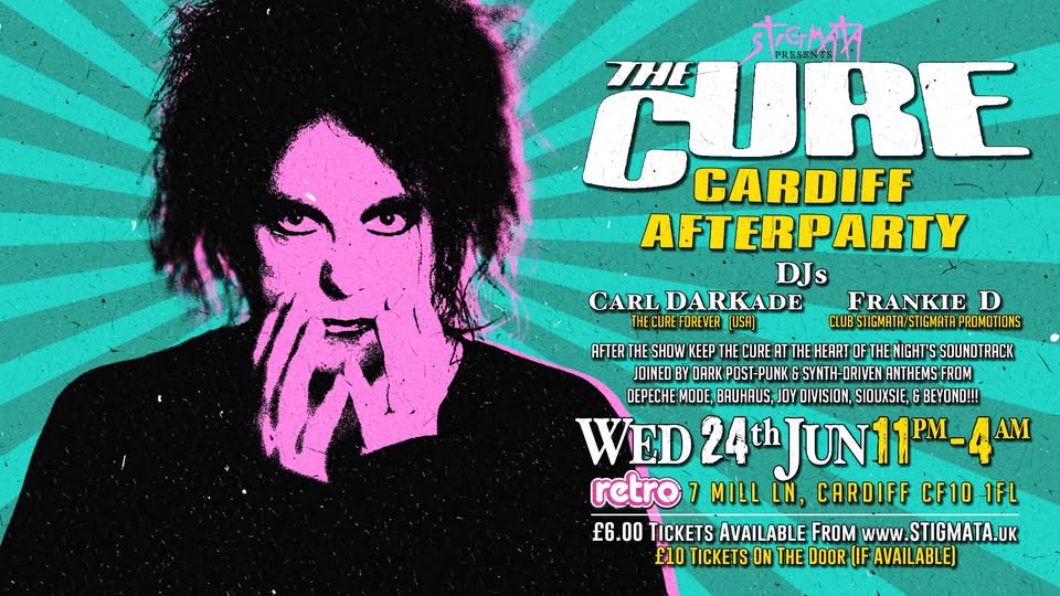 THE CURE AFTERPARTY: CARDIFF (at Retro Bar)