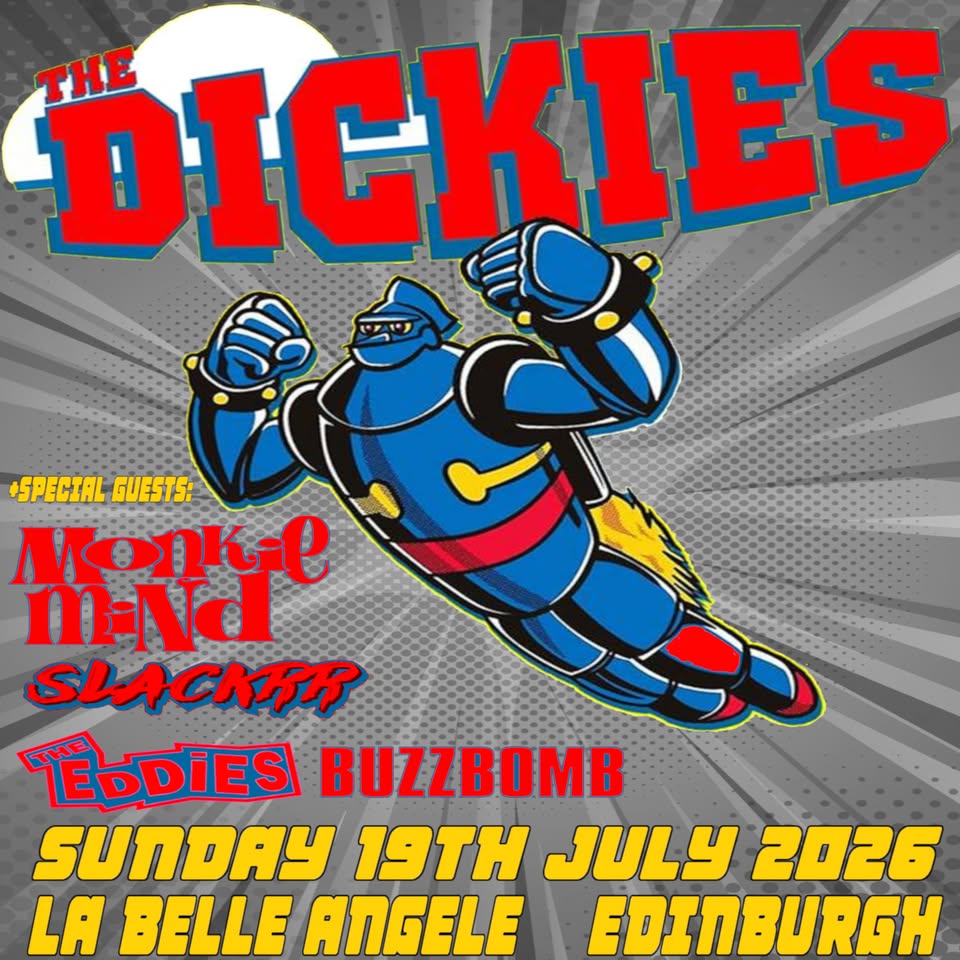 The Dickies + Monkie Mind, Slackrr, The Eddies, Buzzbomb