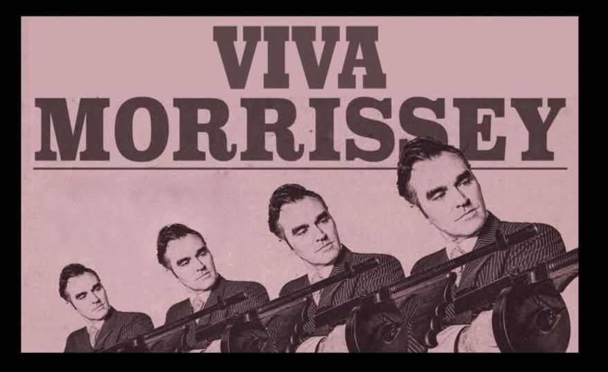 Viva Morrissey - The ultimate tribute to Morrissey & The Smiths